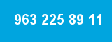 963 225 89 11